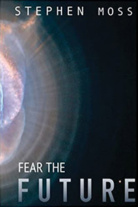 Fear the Future Book Cover
