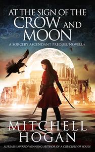 At the Sign of the Crow and Moon Book Cover