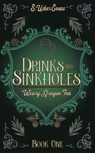 Drinks and Sinkholes Book Cover